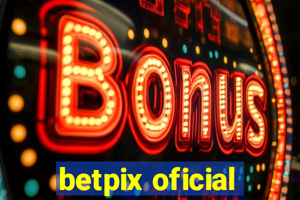 betpix oficial